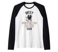 Meilleure sœur Vache brahmane de Tous Les Temps Manche Raglan
