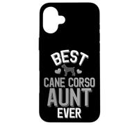 Meilleure Tante Cane Corso de Tous Les Temps, Jolie propriétaire d'un Chien Coque pour iPhone 16 Plus