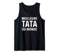 Meilleure Tata du Monde Super Tante Cadeau Fête des mères Débardeur