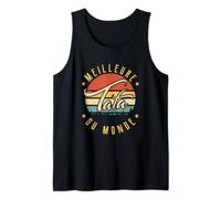 Meilleure Tata du monde Super Tata Tante Cadeau Débardeur