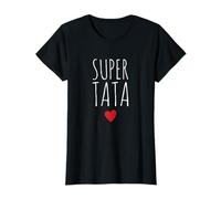 Meilleure Tata du monde Super Tata Tante Cadeau T-Shirt