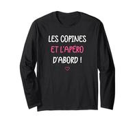 Meilleures amies Fille l'apéro et Les copines d'abord Manche Longue