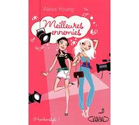 Meilleures ennemies T04 Frankenstyle: E) GAGNE !