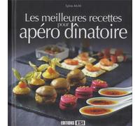 MEILLEURES RECETTES POUR APERO DINATOIRE (LES)