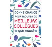 Meilleurs Collègues: idée cadeau depart collegue de Travail ( infirmiere , secrétaire , medecin , aide soignante , Atsem ) , Journal Intime Original A5