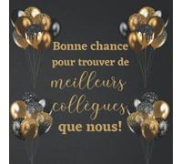 Meilleurs Collègues - Livre d'or depart: pour le Retraite de super collègue femme ou homme. Cadeau depart collegue de travail, ou decoracion, accessoire de fete. Alternative carte humour.