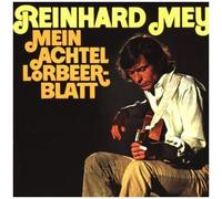 Reinhard Mey – Mein Achtel Lorbeerblatt