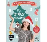 Mein Adventskalender-Buch: Die X-Mas-Challenge Von Alles Ava
