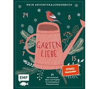 Mein Adventskalender-Buch: Gartenliebe [German] [Hardback] NEUF