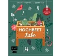 Mein Adventskalender-Buch - Ho, Ho, Hochbeetliebe