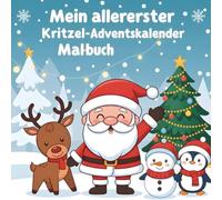 Mein allererster Kritzel-Adventskalender Malbuch: 35 große, einfache Motive für Kinder ab 2 Jahren - Weihnachten spielerisch erleben & ausmalen
