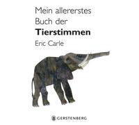 Mein allererstes Buch der Tierstimmen [German] by Carle, Eric [Cardboard] NEUF