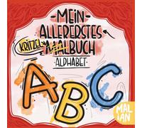 Mein allererstes Kritzel-Malbuch: Alphabet: Alphabetfreunde - Mein erstes ABC Kritzel- und Malbuch | Buchstaben lernen mit passenden Motiven für Kinder ab 1 Jahr