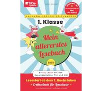Mein allererstes Lesebuch - Teil 1 - orientiert an der Buchstabenfolge von ABC der Tiere 1 - 1. Klasse - TiKie Lesestarter: Erstes Lesen mit den ... 2. Buchstaben - Erstlesebuch für Lesestarter