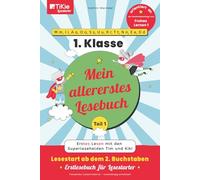 Mein allererstes Lesebuch - Teil 1 - orientiert an der Buchstabenfolge von Frohes Lernen 1 - 1. Klasse - TiKie Lesestarter: Erstes Lesen mit den ... 2. Buchstaben - Erstlesebuch für Lesestarter