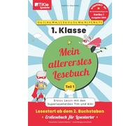 Mein allererstes Lesebuch - Teil 1 - orientiert an der Buchstabenfolge von Karibu 1, Ausgabe 2024 - 1. Klasse - TiKie Lesestarter: Erstes Lesen mit ... 2. Buchstaben - Erstlesebuch für Lesestarter