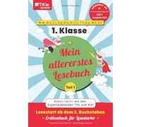 Mein allererstes Lesebuch - Teil 1 - orientiert an der Buchstabenfolge von Piri 1, Ausgabe 2022 - 1. Klasse - TiKie Lesestarter: Erstes Lesen mit den ... 2. Buchstaben - Erstlesebuch für Lesestarter
