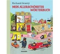 Richard Scarry, Kati Hertzsc – Mein allerschönstes Wörterbuch – Relié