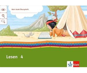 Mein Anoki-Übungsheft. Lesen 4. Arbeitsheft Klasse 4
