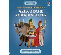 Mein Anzieh-Stickerbuch: Griechische Sagengestalten: Stickerheft mit über 220 Anzieh-Stickern - kleide die Figuren der griechischen Mythologie für ihre Abenteuer ein - für Kinder ab 5 Jahren