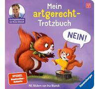 Mein artgerecht-Trotzbuch: Nein!