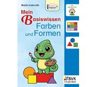 Mein Basiswissen Farben und Formen