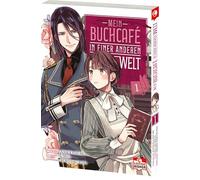 Mein Buchcafé in einer anderen Welt 01: Tauche ein in Tsukinas außergewöhnliches Fantasy-Abenteuer - zauberhaft illustrierter Manga für cozy Lesestunden