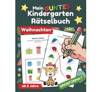 Mein buntes Kindergarten-Rätselbuch - Weihnachten - 50 spannende Aufgaben für kleine Entdecker ab 2 Jahren - GROSSFORMAT