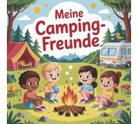 Mein Camping Freundebuch für junge Camper ab 3 Jahren