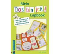Mein "Das bin ich!"-Lapbook: Kopiervorlagen zum Schneiden, Falten und Weitergestalten