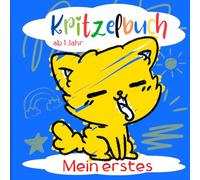Mein erste kritzelbuch ab 1 Jahr: Motiven zum Ausmalen und Kritzeln | Erstes dickes Ausmalbuch mit 40 einfachen Motiven für Mädchen und Jungen.