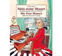Mein erster Mozart: Die leichtesten Klavierwerke von W.A. Mozart. Klavier. - [Version Originale] Inconnu (Auteur)