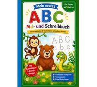 Mein erstes ABC: Mal- und Schreibbuch