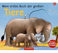 Mein erstes Buch der großen Tiere