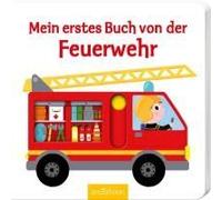 Mein Erstes Buch Von Der Feuerwehr