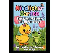 Mein erstes dickes Gartentiere Malbuch: Süße & einfache Ausmalbilder für Kinder ab 2-4 Jahren | Große Motive mit dicken Linien von Bauernhof- und ... für Kleinkinder zur Förderung der Kreativität
