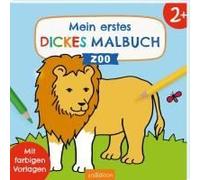 Mein Erstes Dickes Malbuch Ab 2 - Zoo