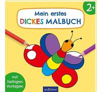 Mein erstes dickes Malbuch: Malbuch mit farbigen Vorlagen ab 2 Jahre