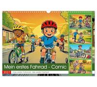 Mein erstes Fahrrad - Comic (Wandkalender 2027 DIN A3 quer), CALVENDO Monatskalender: Ein fröhlicher Comic über Kinder, die mit Mut, Humor und ... Selbstvertrauen und kleine große Erfolge.