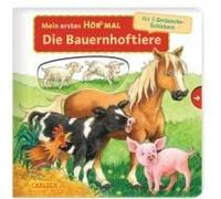Mein Erstes Hör Mal (Soundbuch Ab 1 Jahr): Die Bauernhoftiere