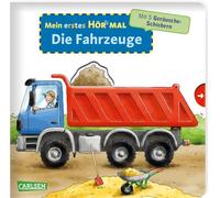 Mein erstes Hör mal (Soundbuch ab 1 Jahr): Die Fahrzeuge: Zum Hören, Schauen und Mitmachen ab 1 Jahr. Mit stabilen Geräusche-Schiebern für die Allerkleinsten