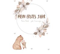 Mein erstes Jahr - Erinnerungsbuch: Kleine Hände - große Erinnerungen, Meilensteine & besondere Momente
