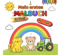 Mein erstes Kritzelbuch - Für Kinder ab 1 Jahr: 60 einfache Motive zum Ausmalen - fördert Kreativität, Konzentration und Feinmotorik