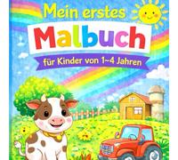 Mein erstes Malbuch: 50 einfache Bilder für kreative Momente, Große Motive mit dicken Linien - perfekt für kleine Hände und erste Ausmalversuche