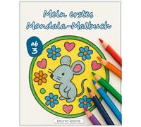 Mein erstes Mandala Malbuch
