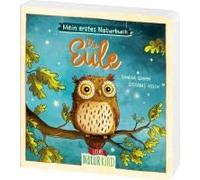 Mein Erstes Naturbuch - Die Eule
