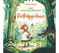 Mein erstes Papp-Bilderbuch: Rotkäppchen