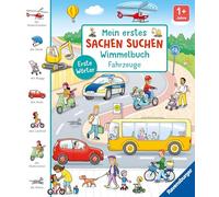 Mein erstes Sachen suchen Wimmelbuch: Fahrzeuge: Erste Wörter