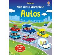 Mein erstes Stickerbuch: Autos: Stickerheft mit über 100 Stickern - für Kinder ab 3 Jahren