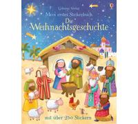 Mein erstes Stickerbuch: Die Weihnachtsgeschichte [German] by Brooks, Felicity